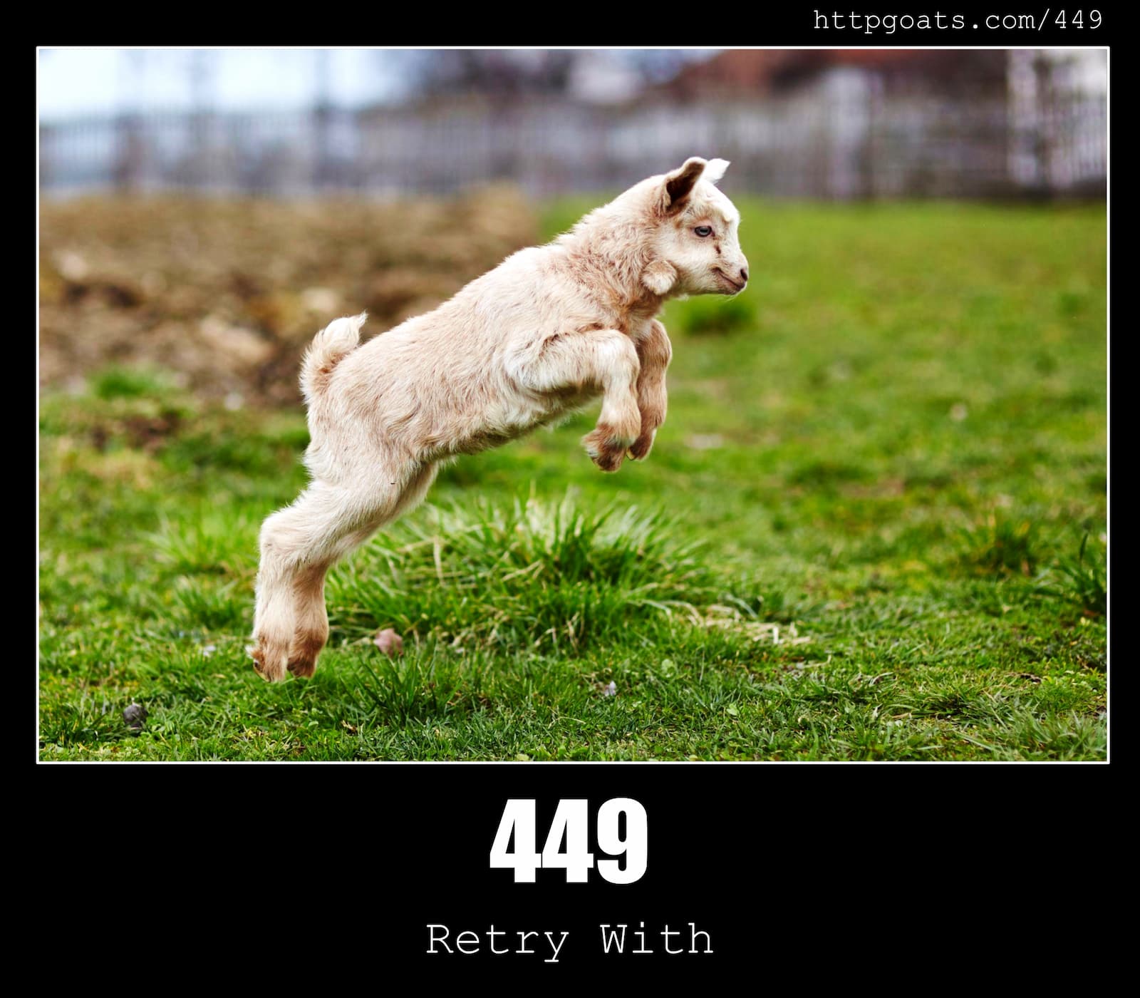 HTTP Status Code 449 Retry With & Goats