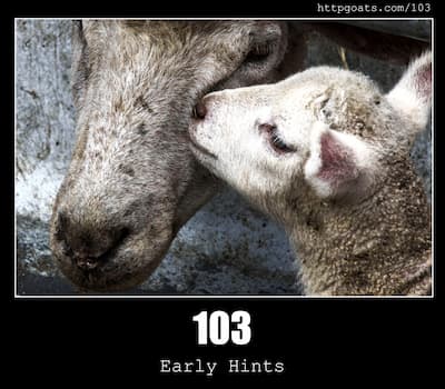 103 Early Hints & Goats