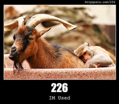 226 IM Used & Goats